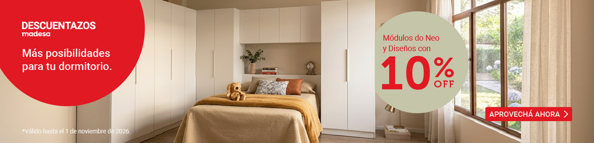 Dormitorio con placares blancos Madesa. Descuentazos: 10% OFF en módulos Neo y Diseños. Válido hasta el 1/11/2026.